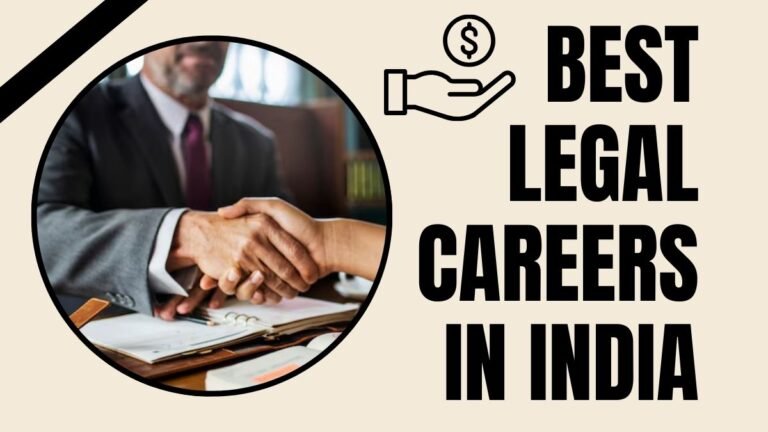 Best Legal Careers in India