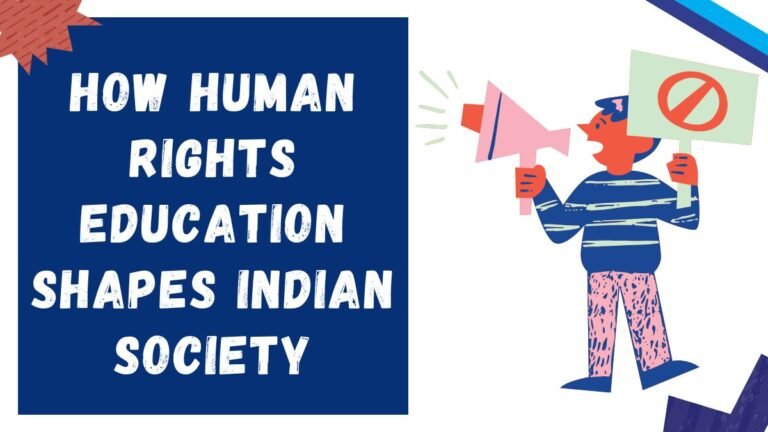 How Human Rights Education Shapes Indian Society