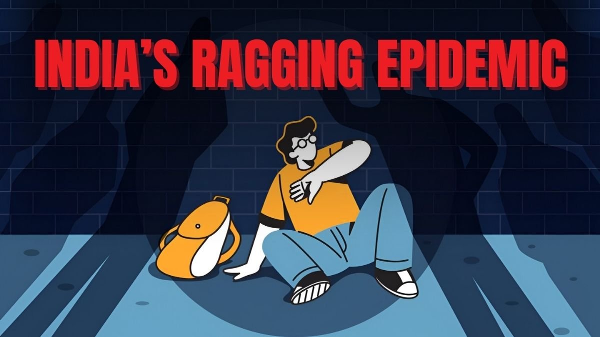 India’s Ragging Epidemic