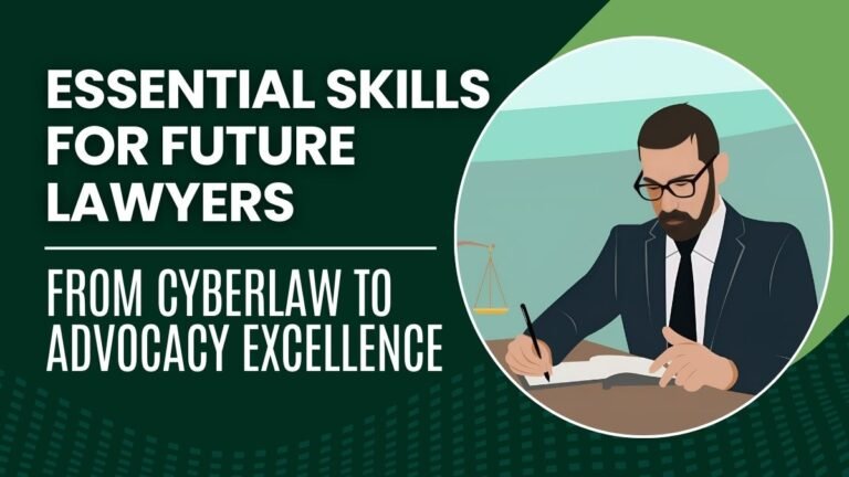 Essential Skills for Future Lawyers
