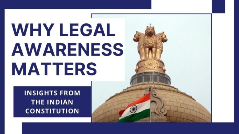 Why Legal Awareness Matters: Insights from the Indian Constitution